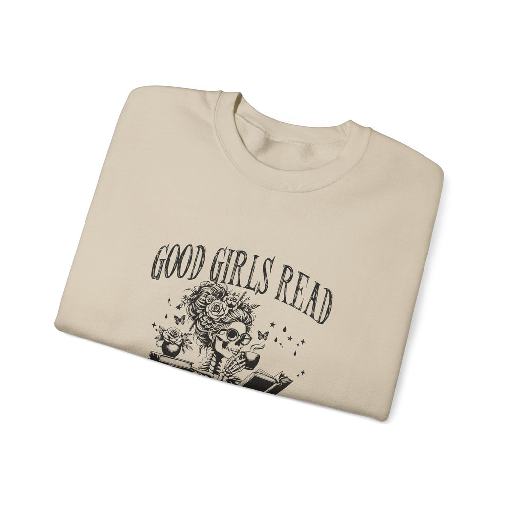 Good Girls Read Bad Books Sweatshirt